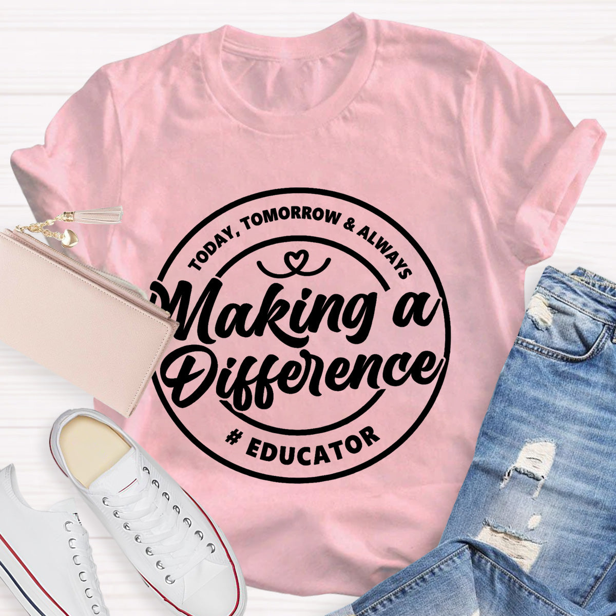 Making  A  Difference Educator Teacher T-Shirt