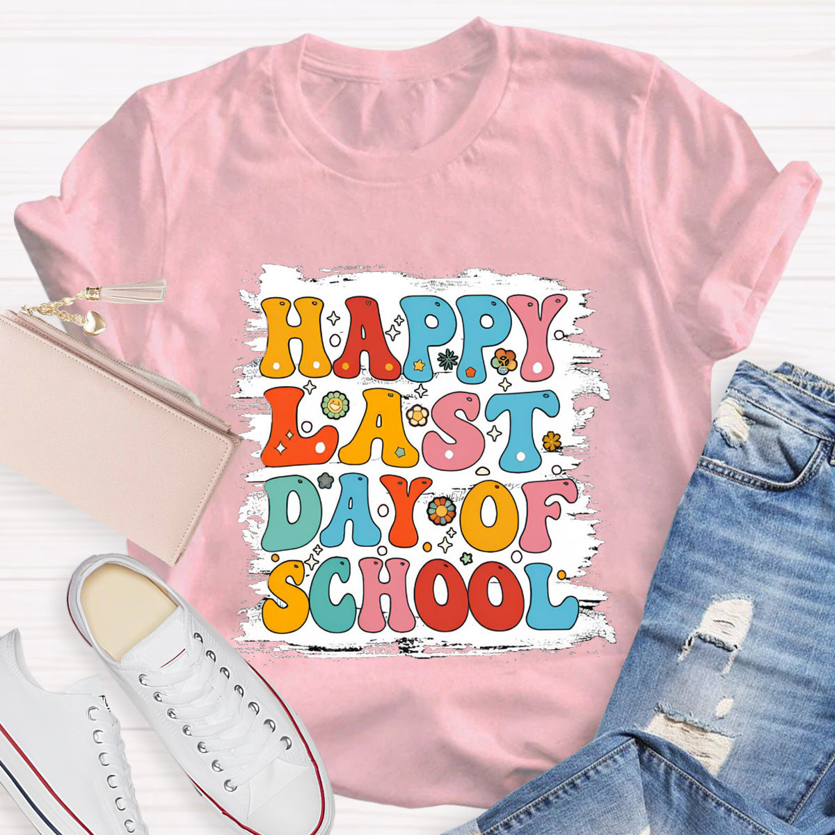 Happy Last Day Of School White Background Print Teacher T-Shirt