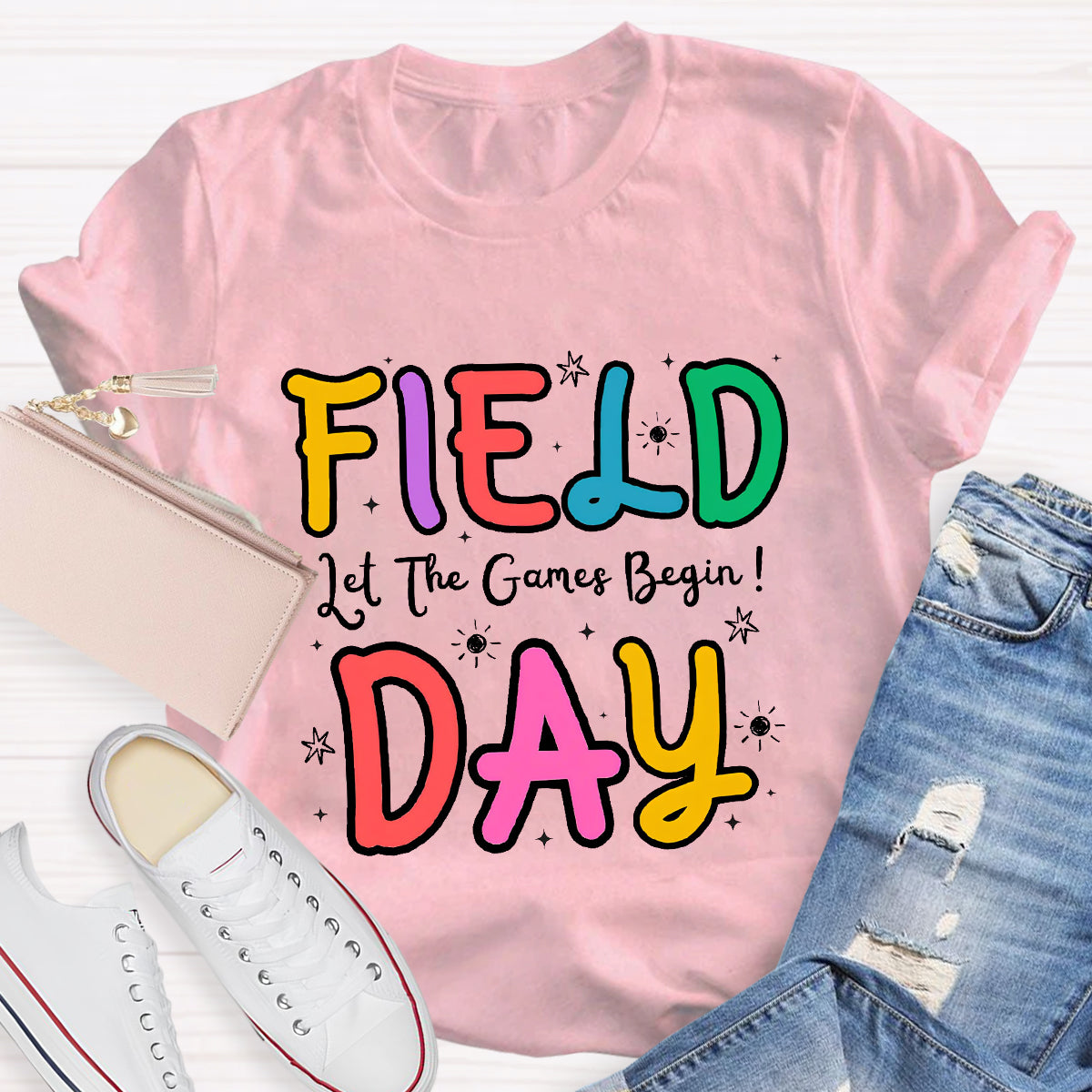 Let The Game Begin Field Day Teacher T-Shirt