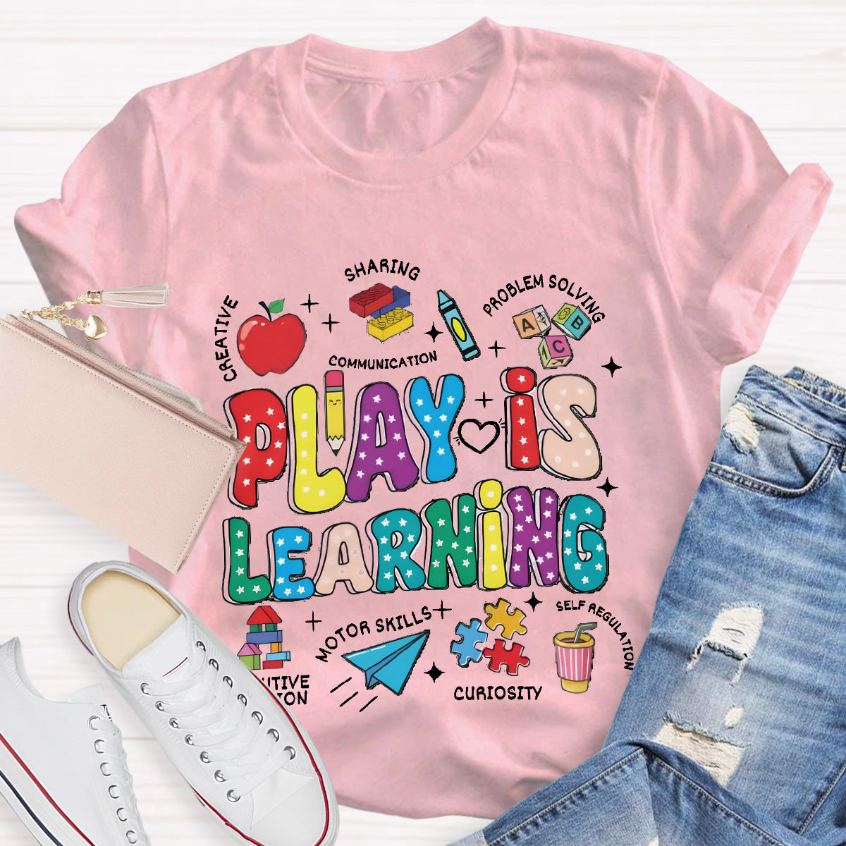 Play Is Learning Teacher T-Shirt