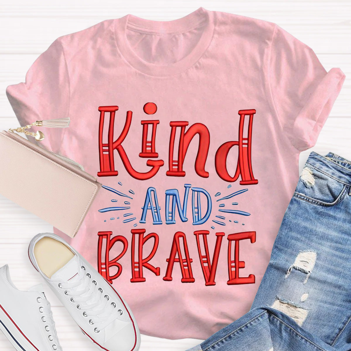 Kind And Brave Teacher T-Shirt