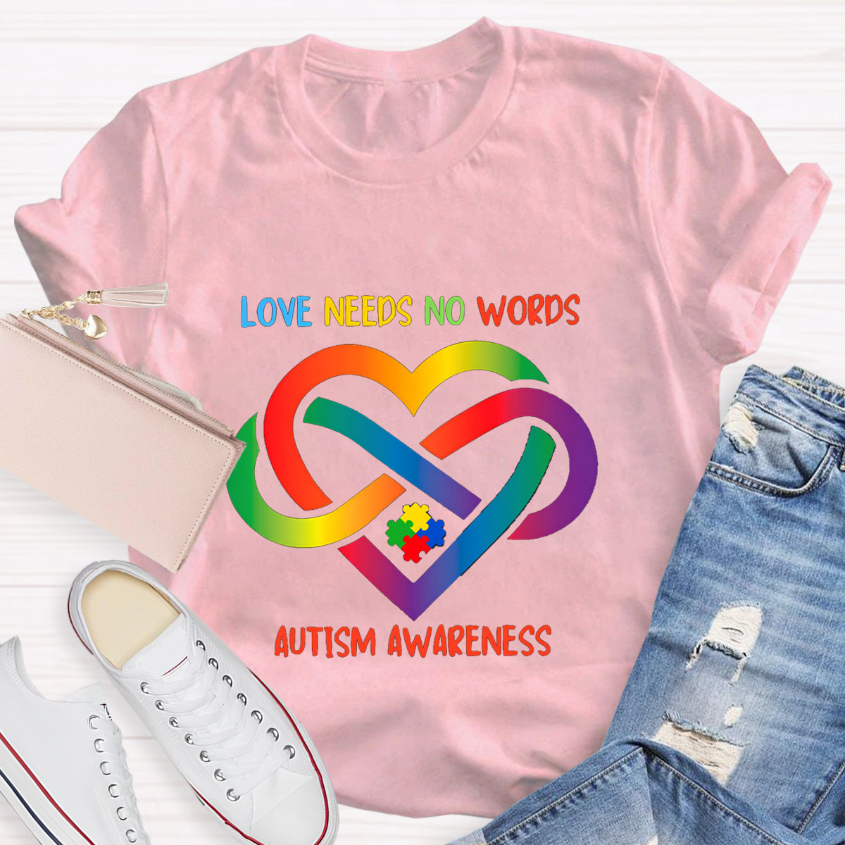 Love Needs No Words Colorful Heart Infinity Symbol T-Shirt