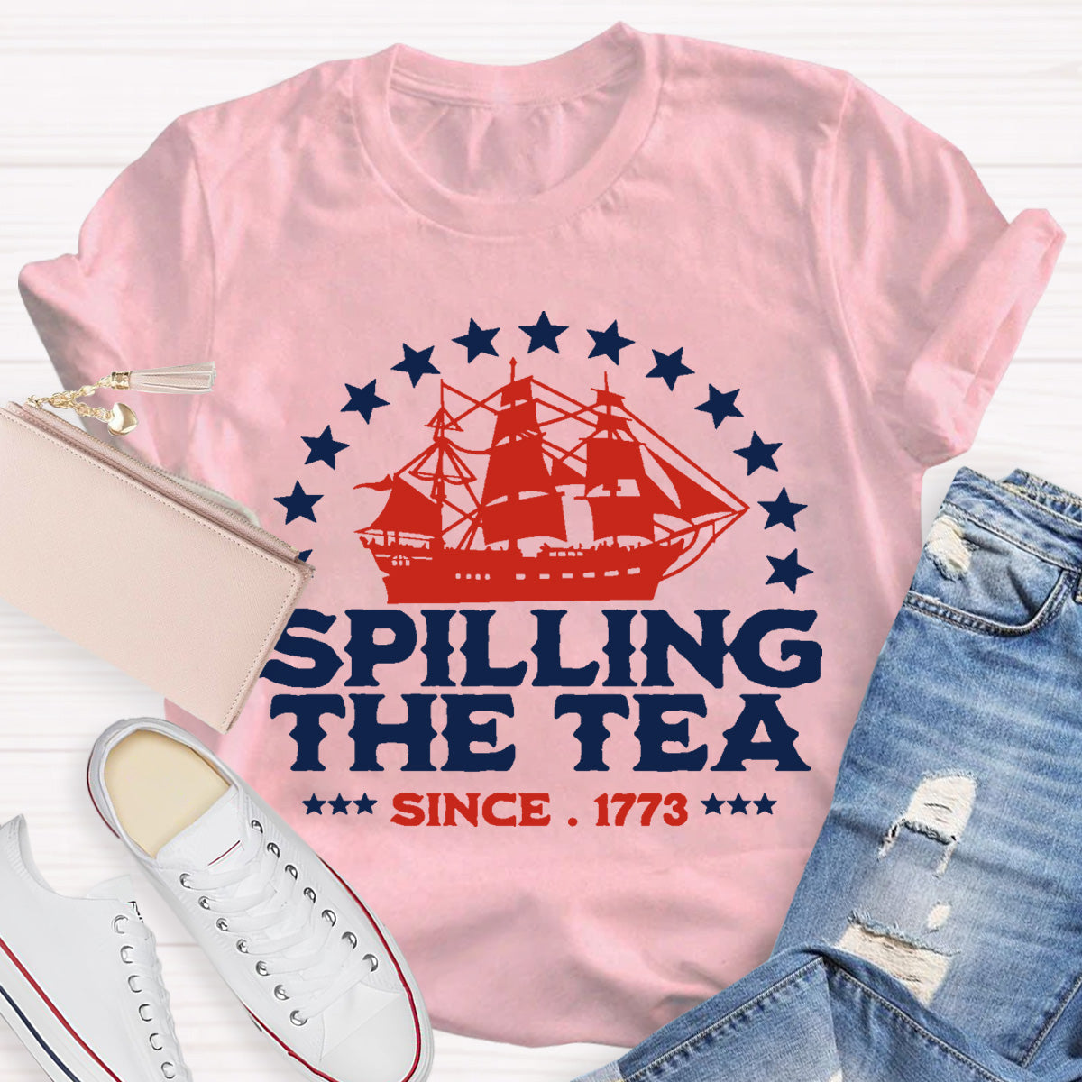 Spilling The Tea Since 1773 Teacher T-Shirt