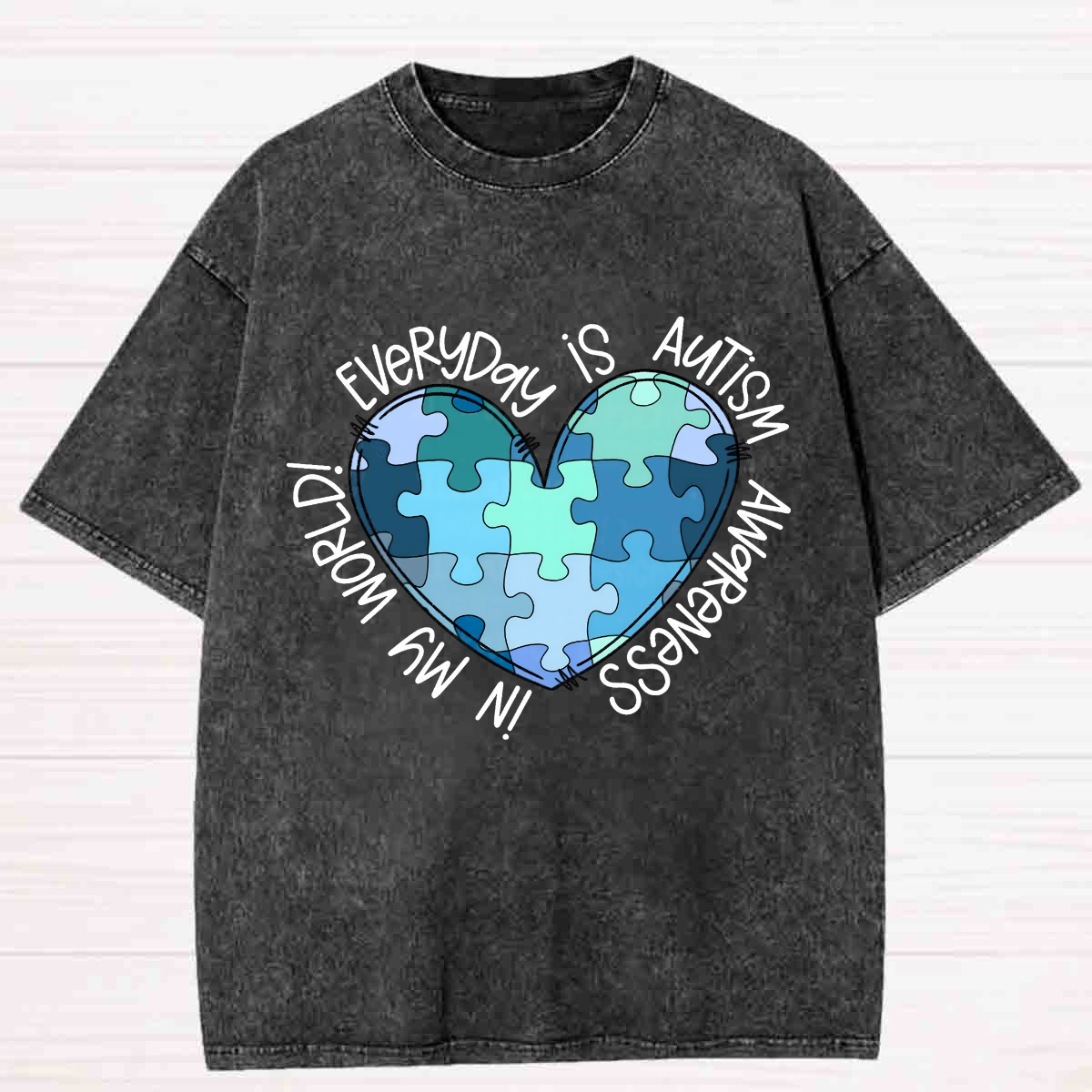 In My World Every Day Is Autism Awareness Washed T-shirt