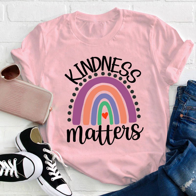 Kindness Matter Rainbow Teacher T-Shirt