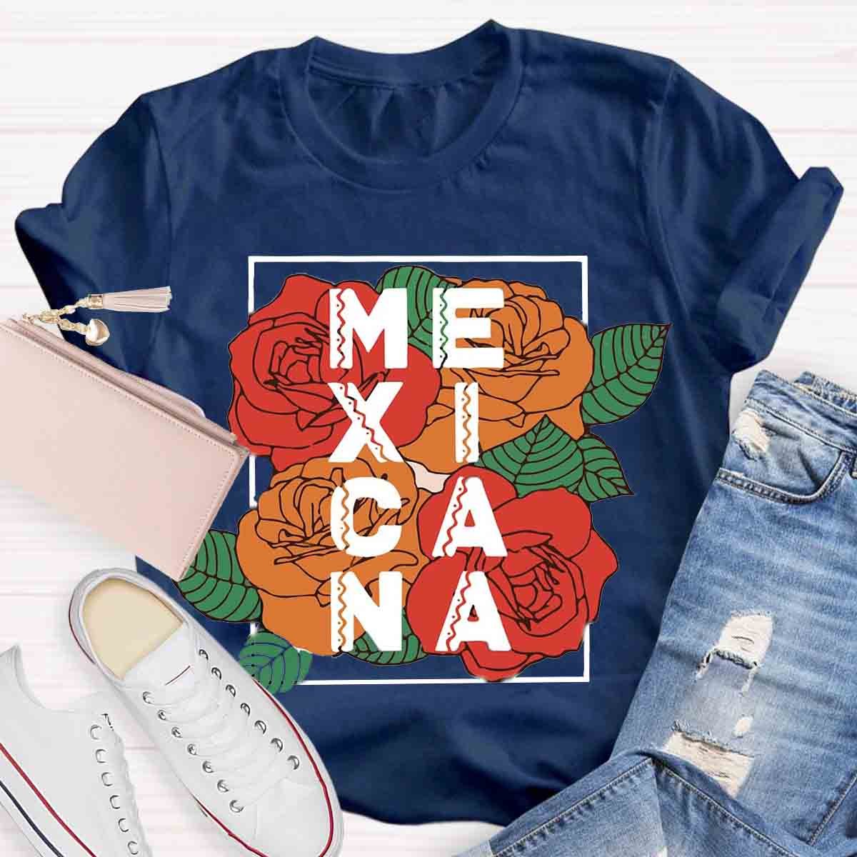 Rose Flower Mexicana Teacher T-Shirt