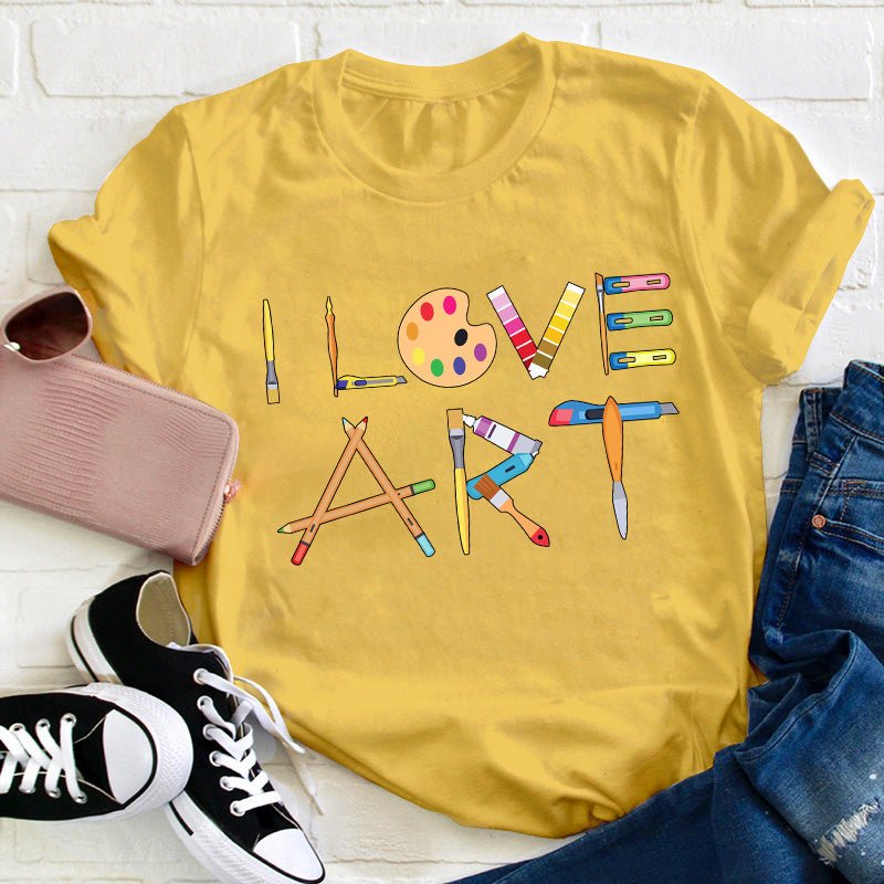 I Love Art Teacher T-Shirt