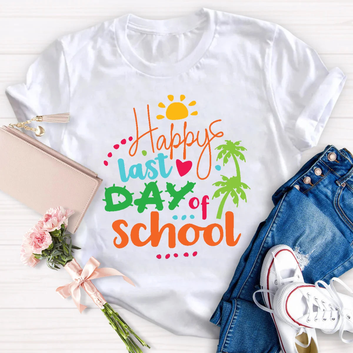 Happy Last Day Of School Teacher Shirt