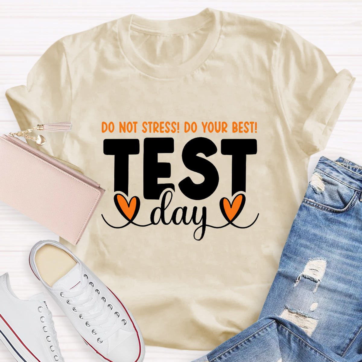 Don't Stress Do Your Best Test Day Teacher T-Shirt