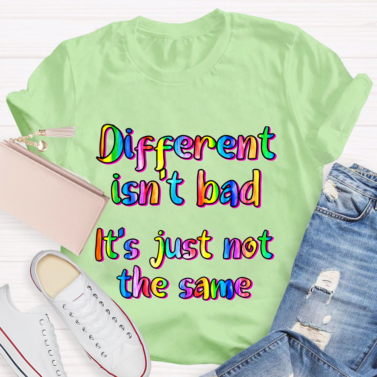 Different  Isn‘t  Bad Teacher T-Shirt