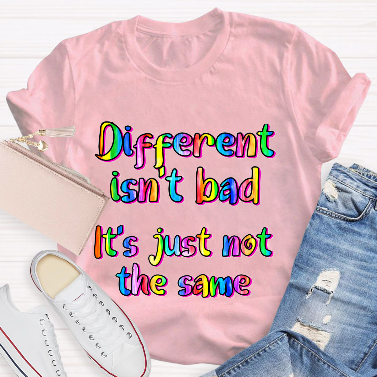Different  Isn‘t  Bad Teacher T-Shirt