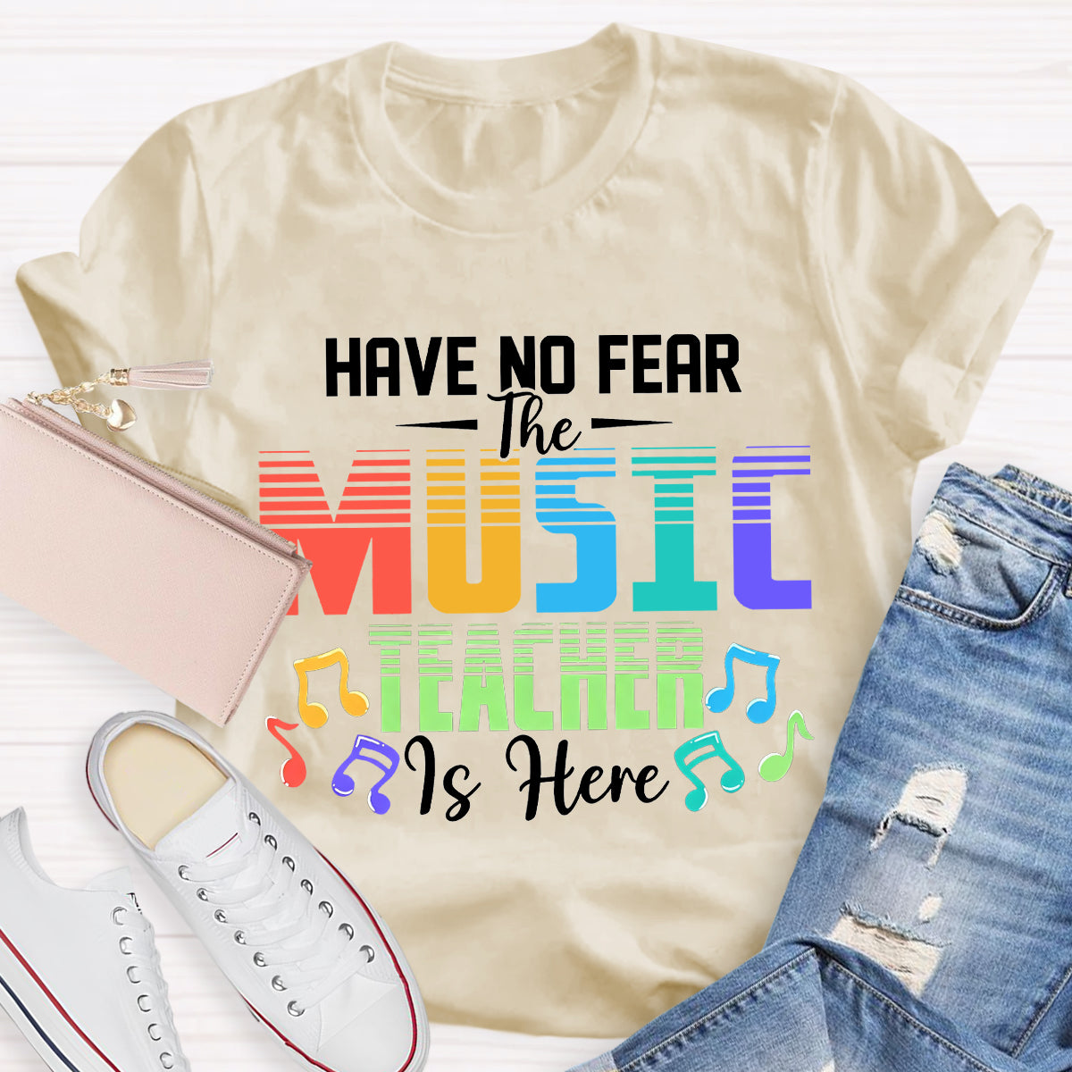 Have No Fear The Music Teacher Is Here Teacher T-Shirt