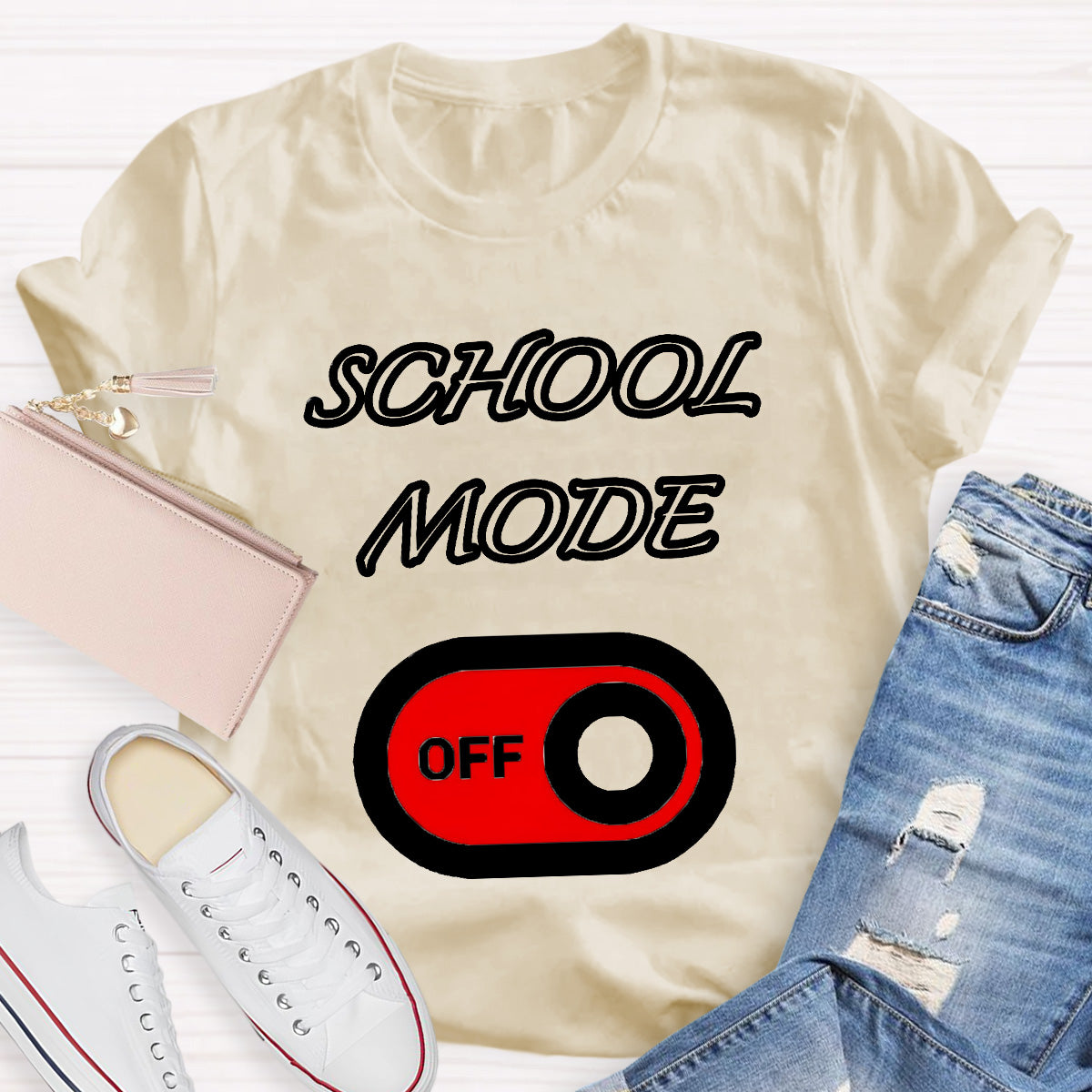 School Mode Off Teacher T-Shirt