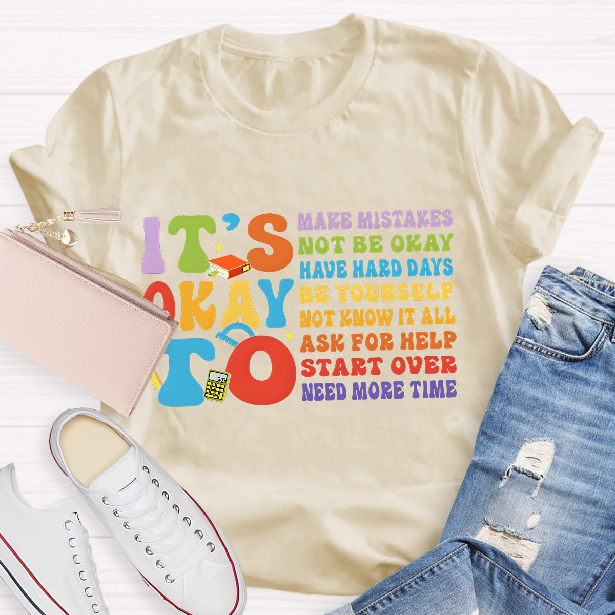 It's Okay To Have Hard Day Teacher T-Shirt