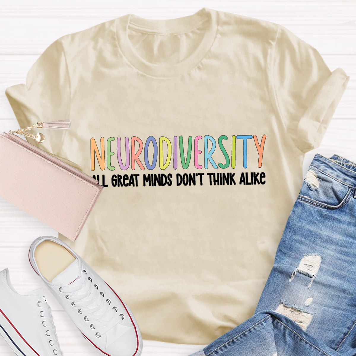 Neurodiversity All Great Minds Don't Think Alike T-Shirt