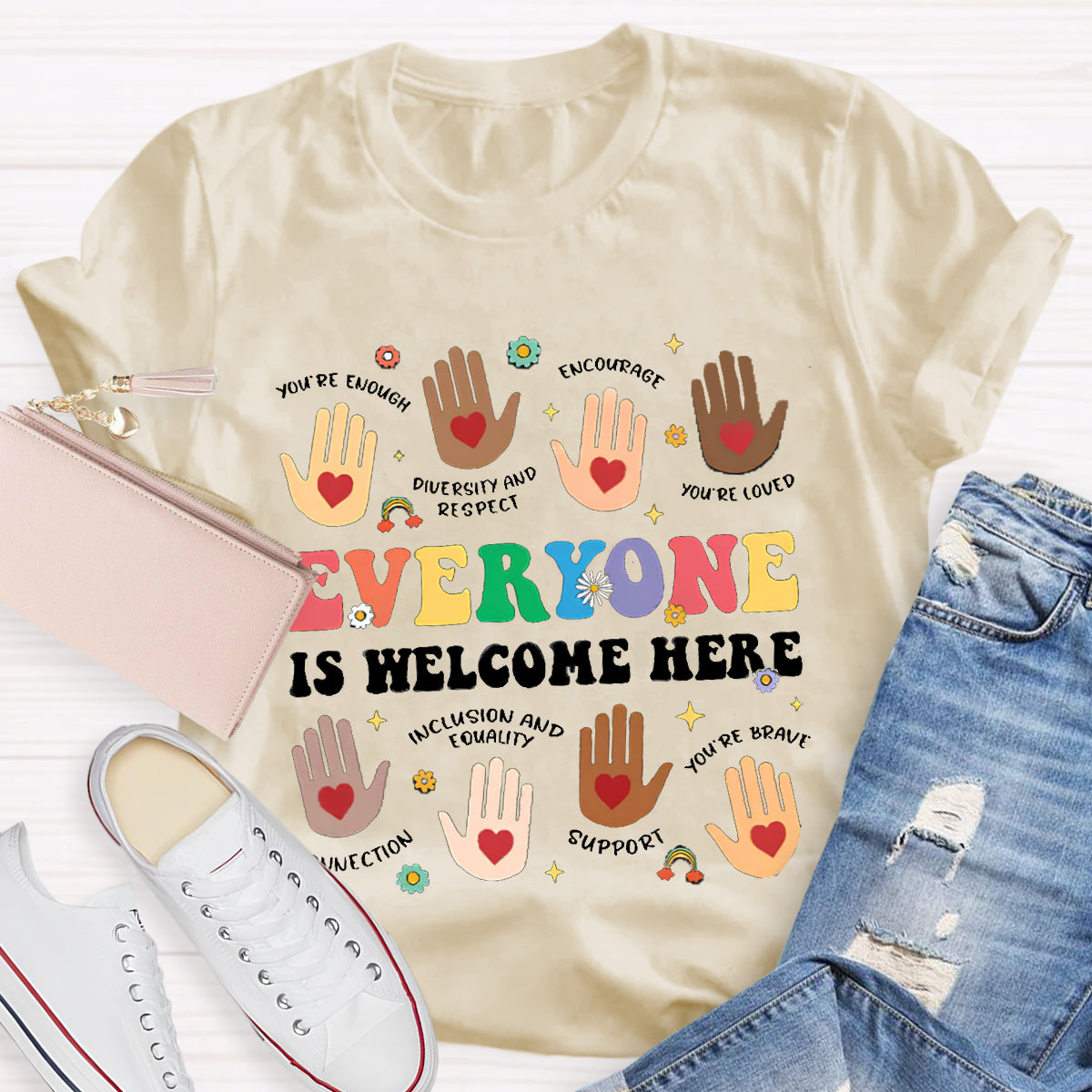 Everyone Is Welcome Here Teacher T-Shirt