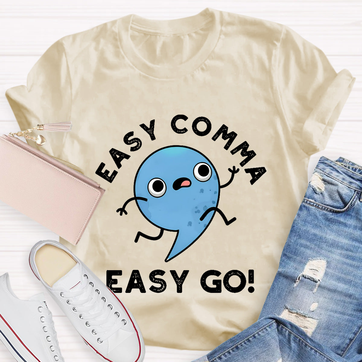 Easy Comma Easy Go  Teacher T-Shirt