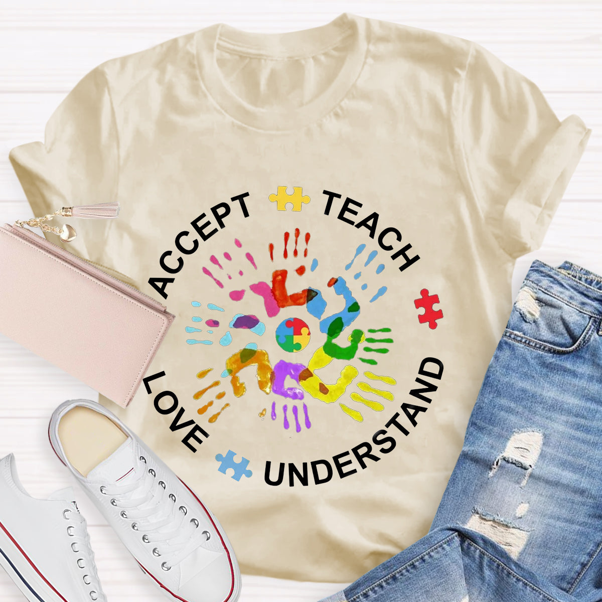 Teach Love Understand And Accept Teacher T-Shirt