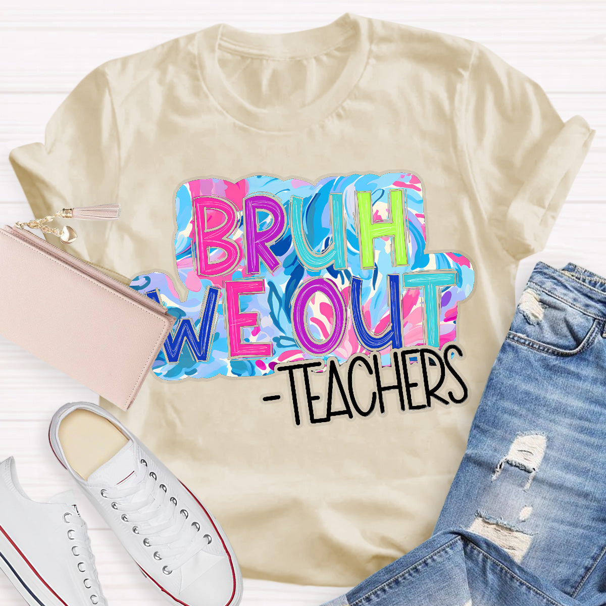 Bruh We Out  Pink Letters Teacher T-Shirt