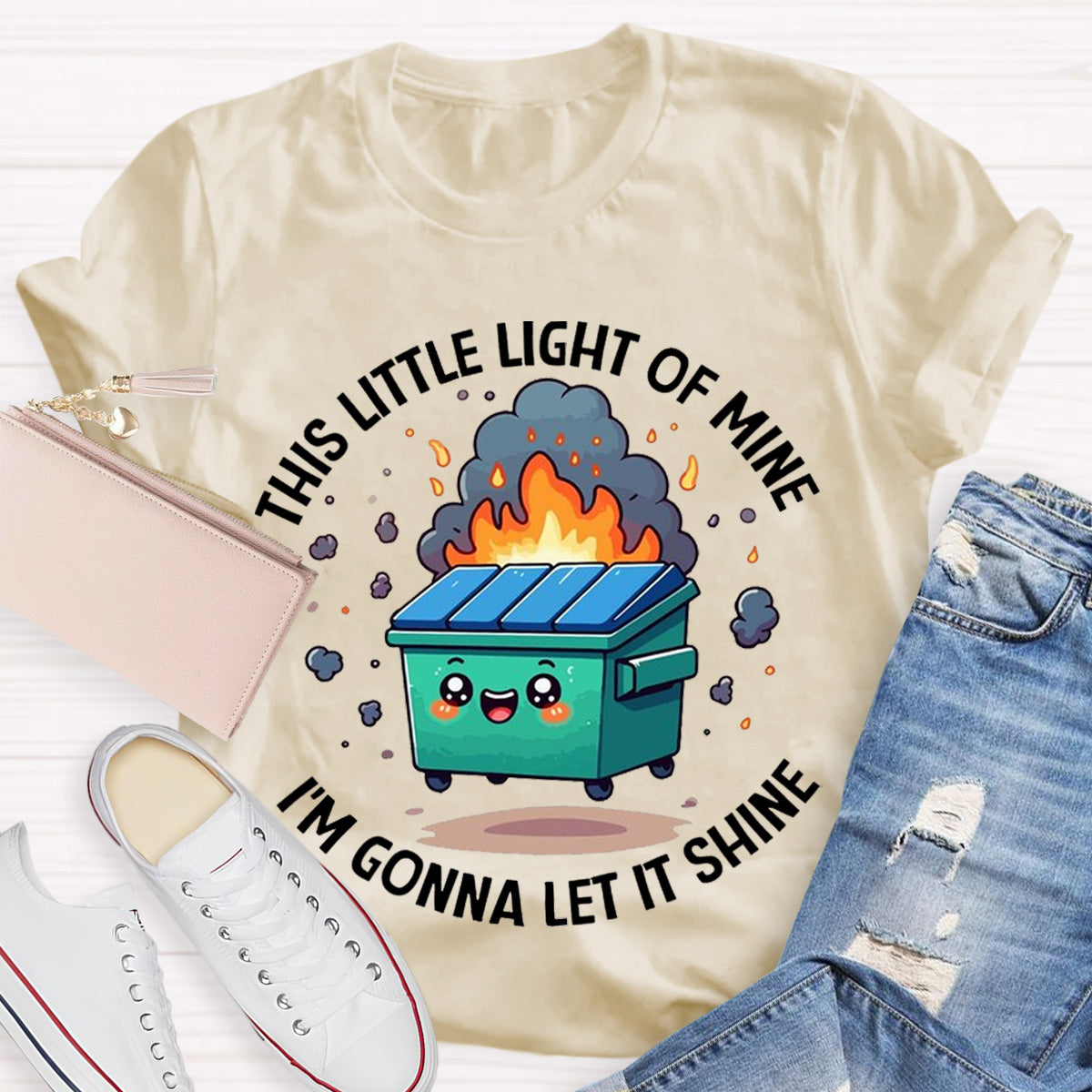 This Little Light Of Mine Lil Emotional Dumpster Fire ABA Therapist Teacher T-Shirt
