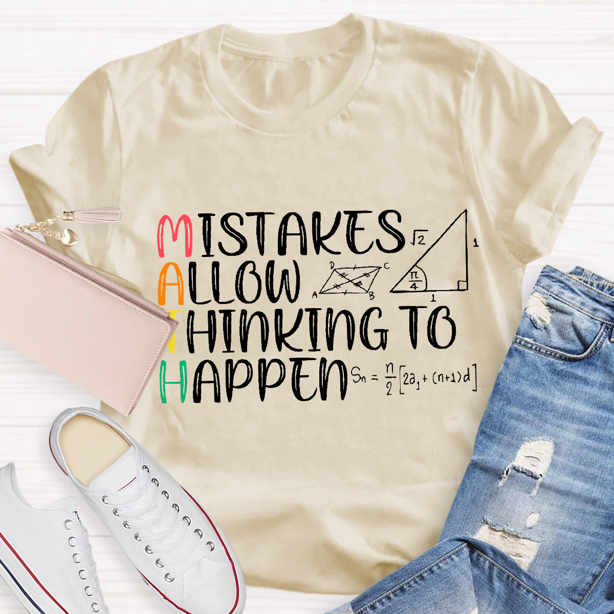 Mistakes Allow Thinking to Happen Math Teacher T-Shirt