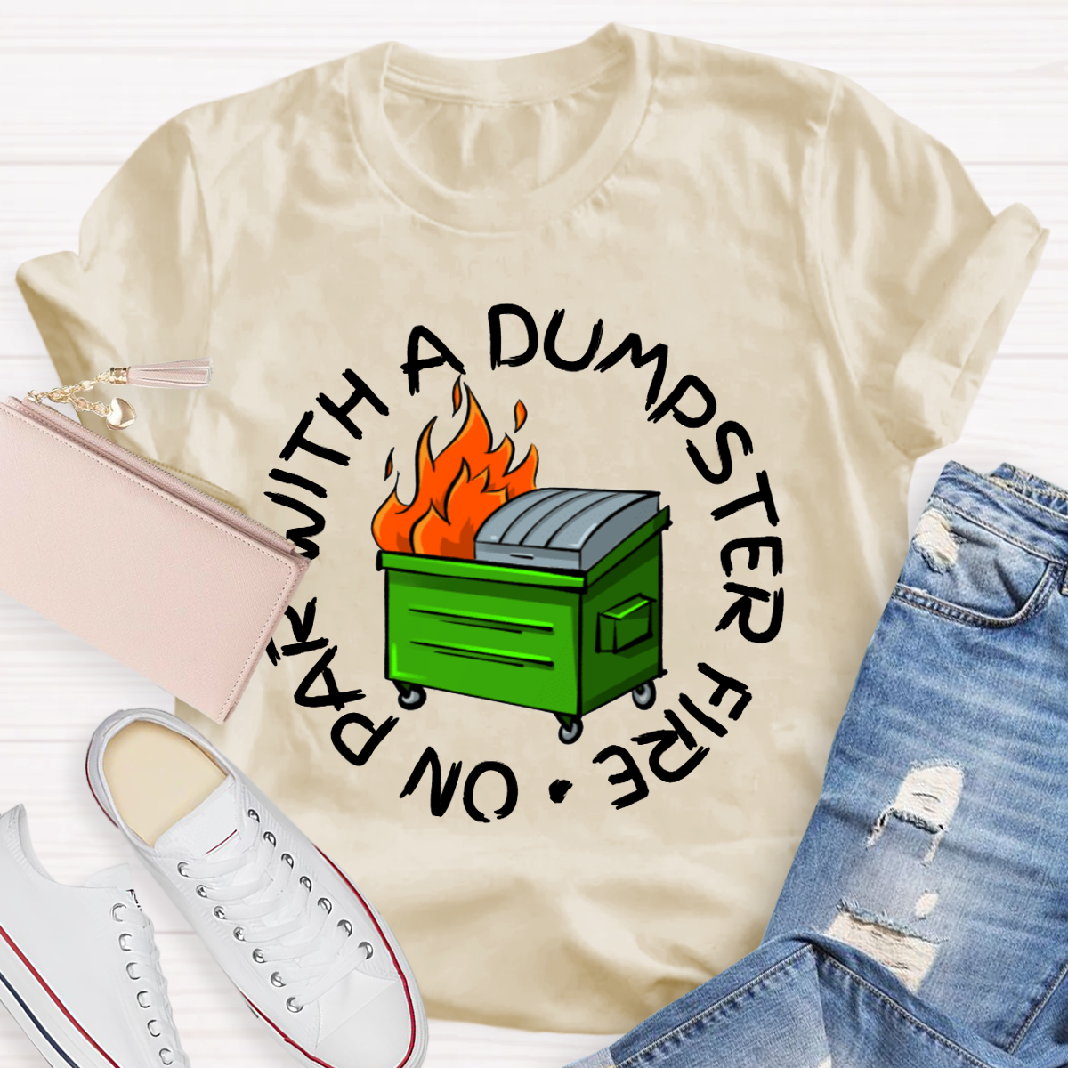 No Par With A Dumpster Fire T-Shirt