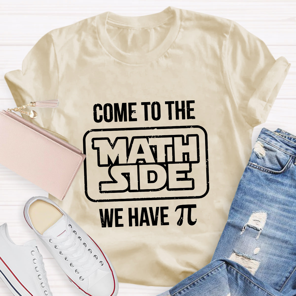 Come To The Math Side We Have Pi Star Wars T-Shirt