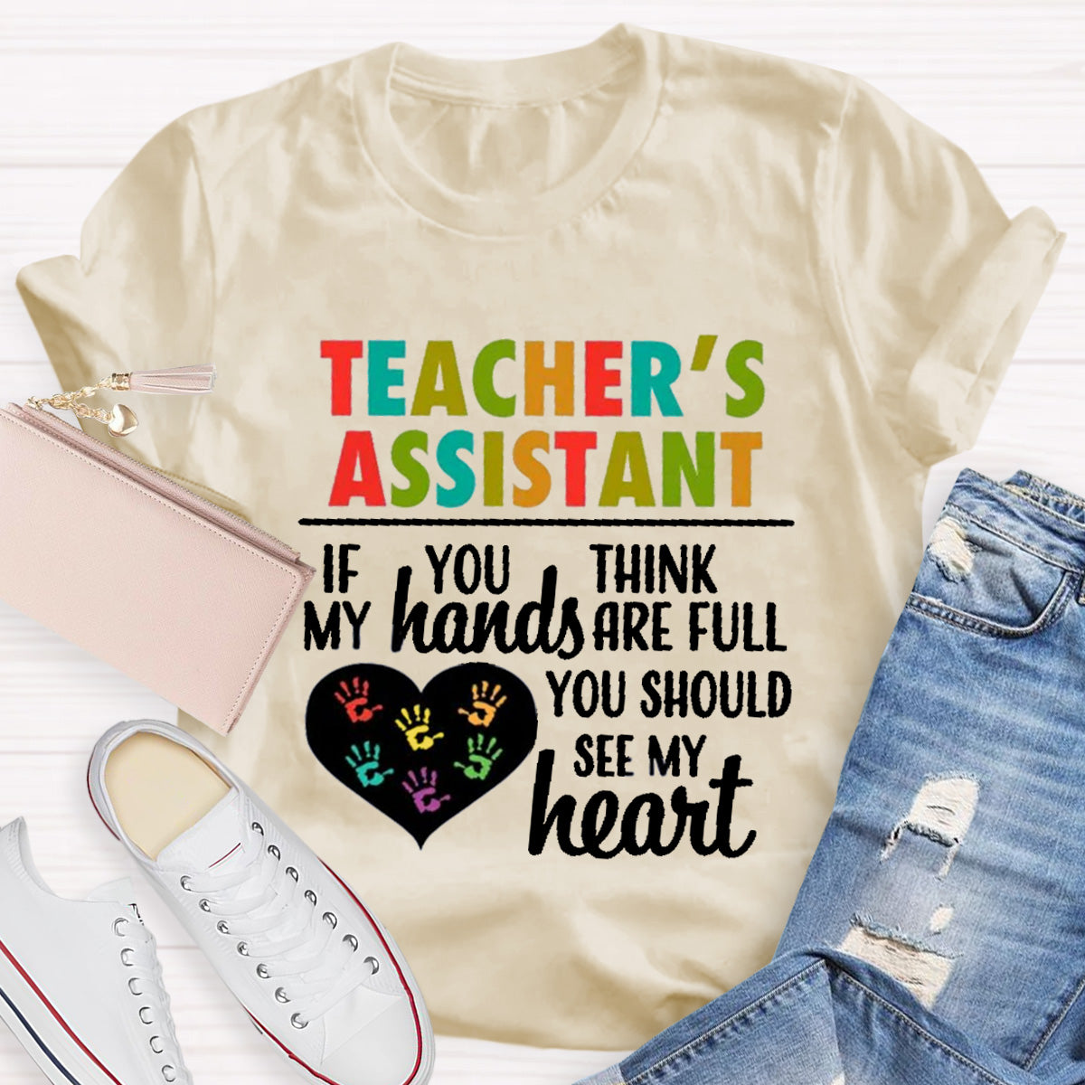 Teacher's Assistant You Should See My Heart T-Shirt
