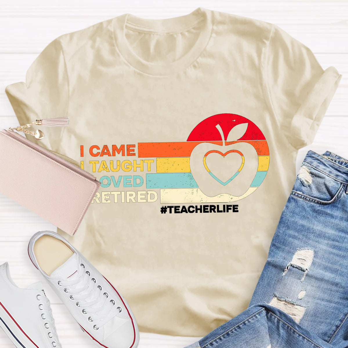 I Came I Taught Retired Teacher T-Shirt