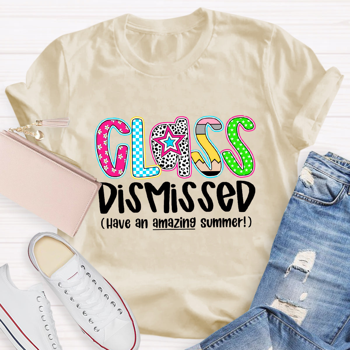 Class Dismissed Have An Amazing Summer Last Day Of School T-Shirt