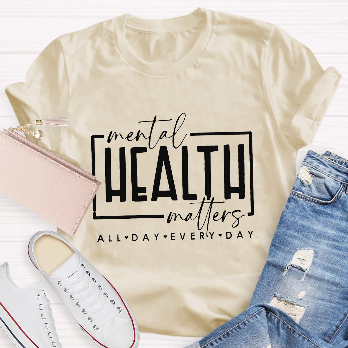 Mental Health Matters All Day Every Day T-Shirt