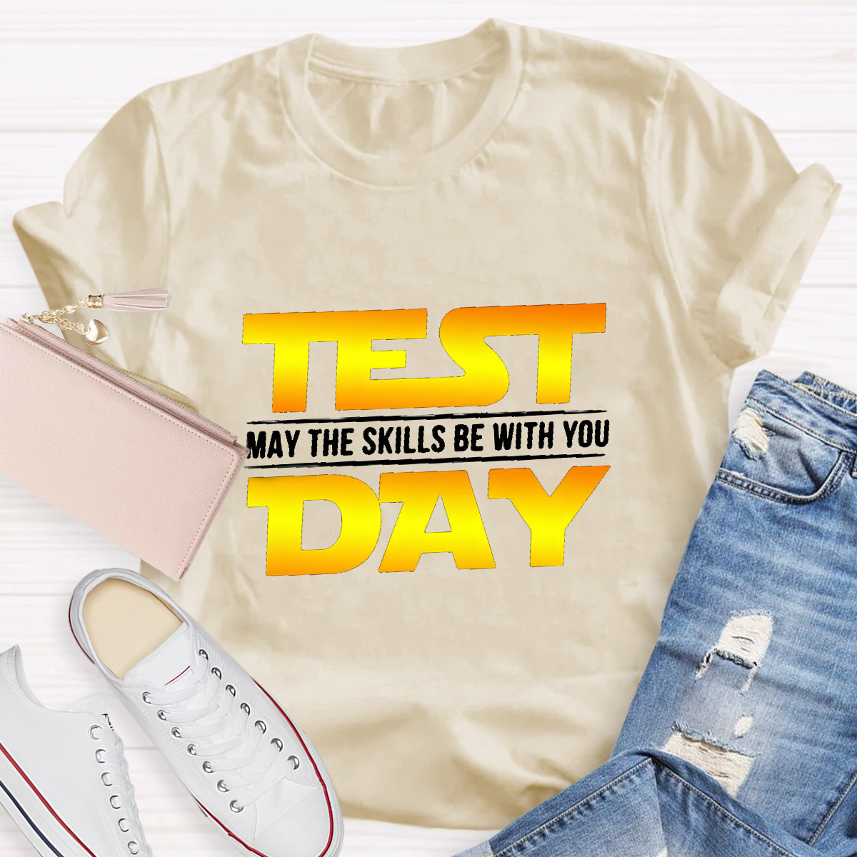 Test Day, May The Skills Be With You T-Shirt