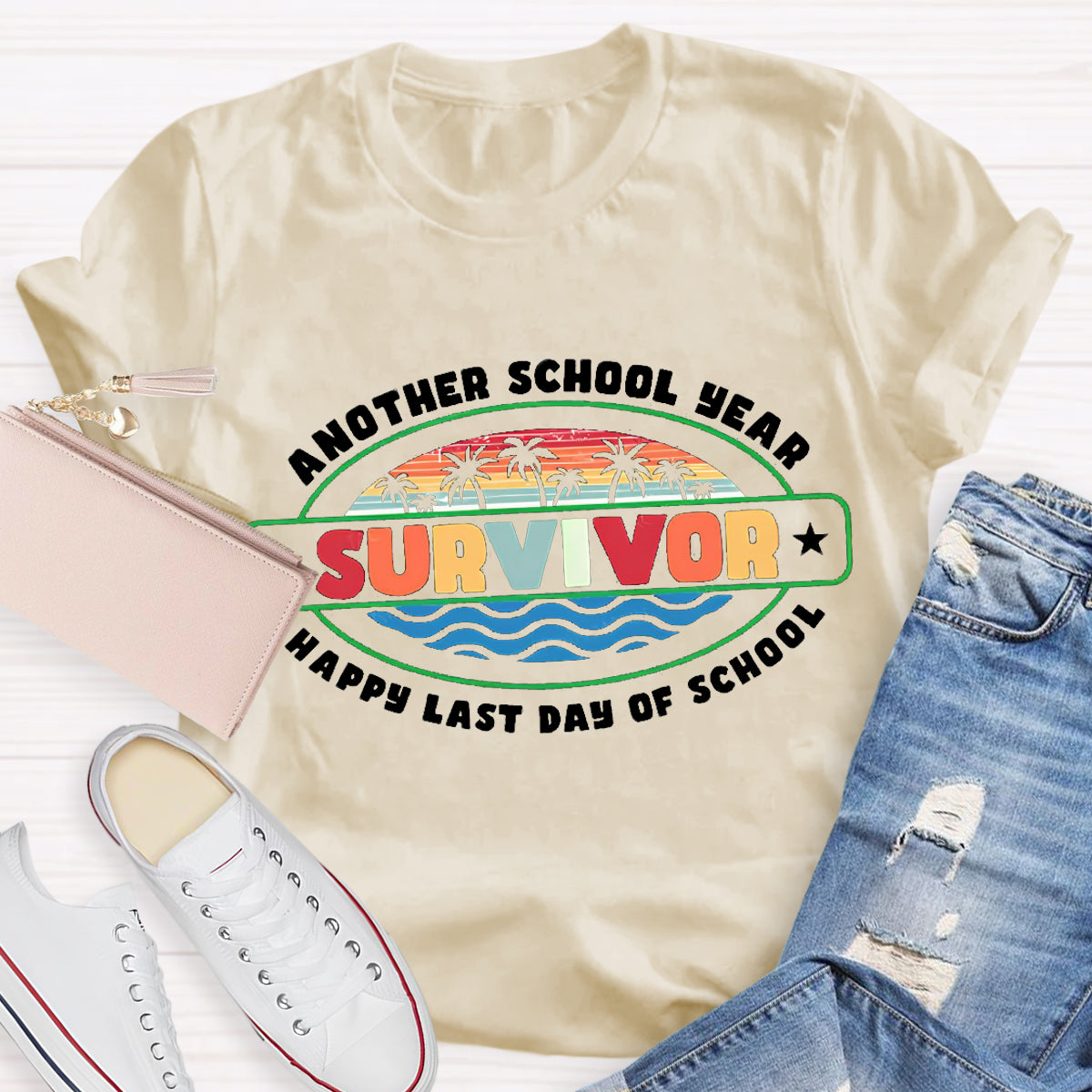 Another School Year Survivor Happy Last Day Of School Teacher T-Shirt