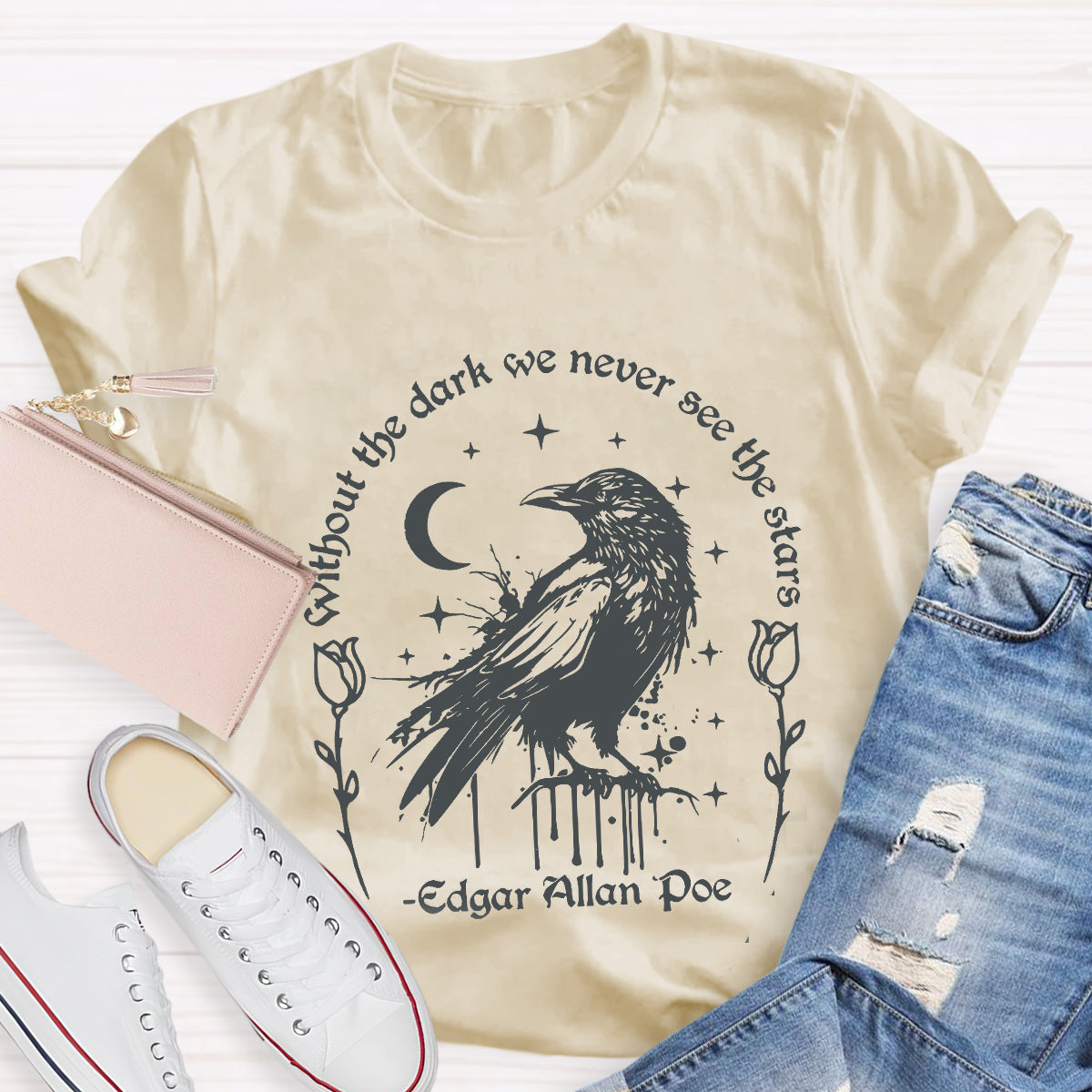 Without the Dark We Never See the Stars T-Shirt