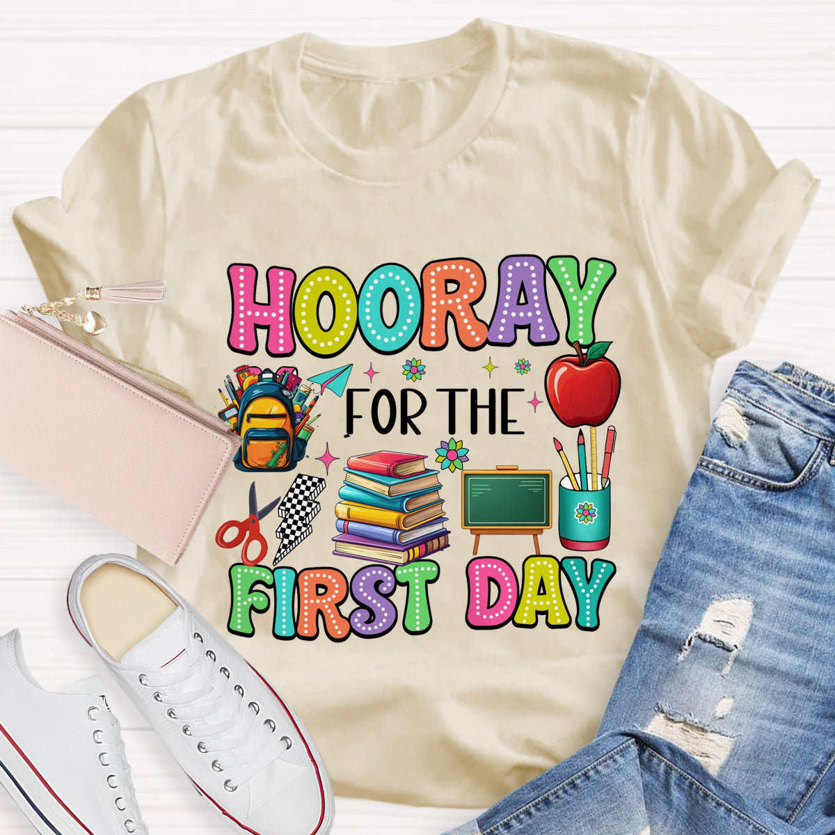 Hooray For The First Day Teacher T-Shirt