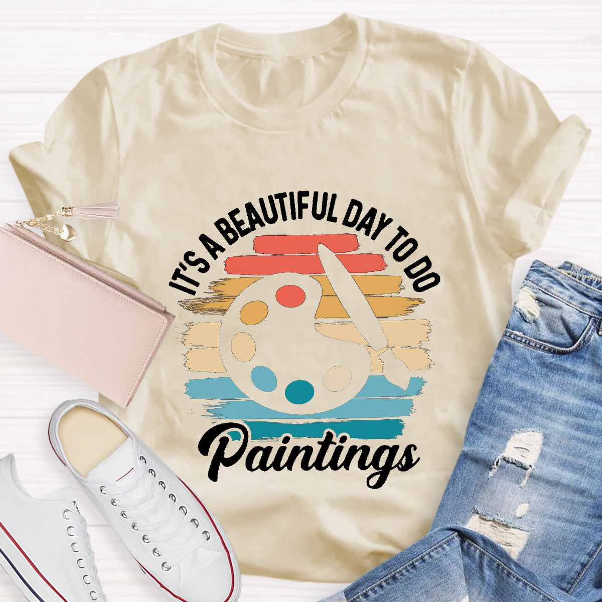 It's A Beautiful Day Teacher To Do Paintings T-Shirt