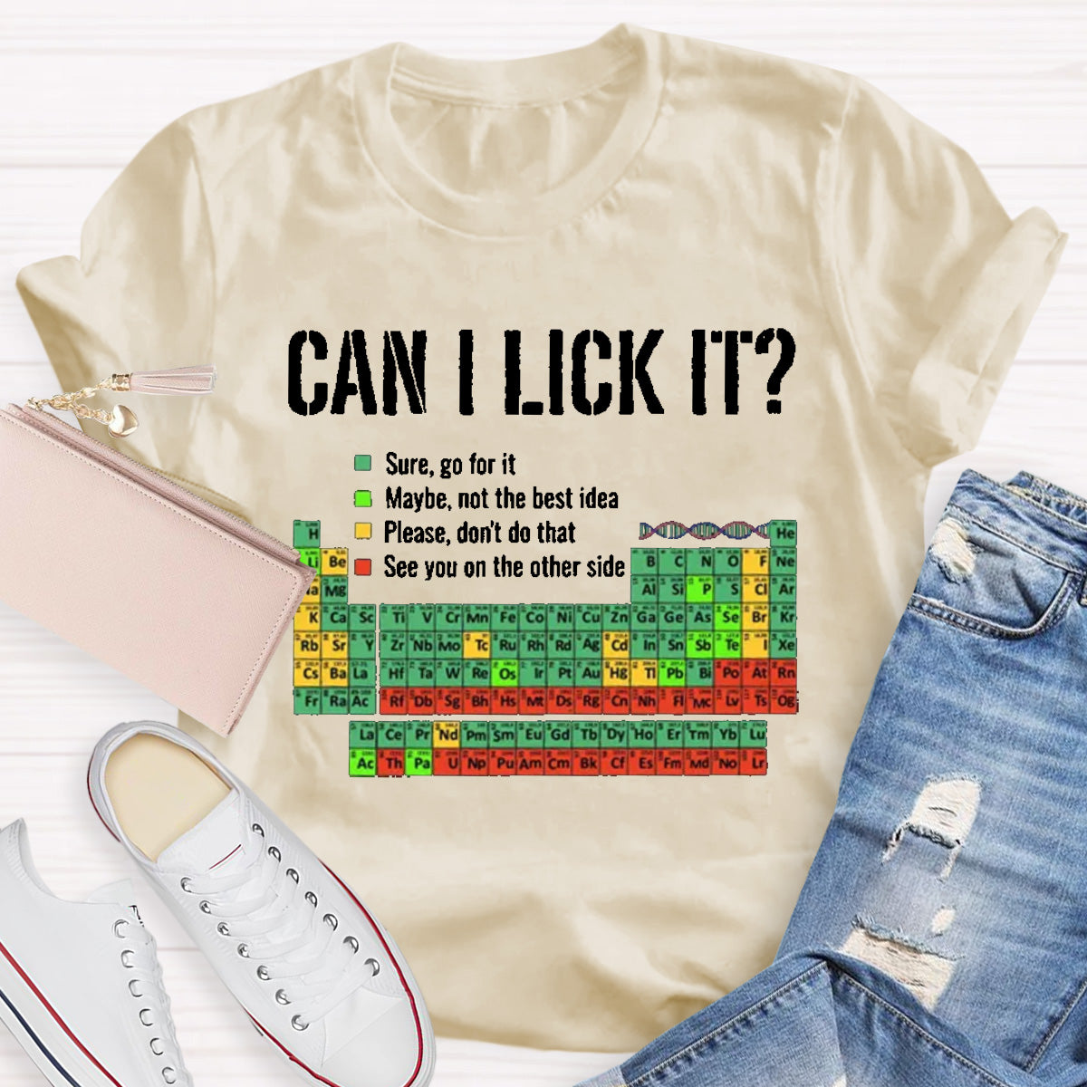 Can I Lick It Funny Science Teacher T-Shirt
