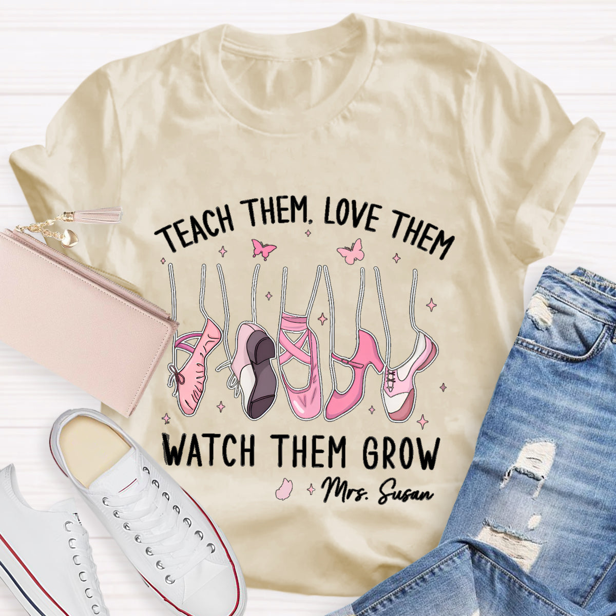 Personalized Name Teach Them Love Them Dance Teacher T-Shirt