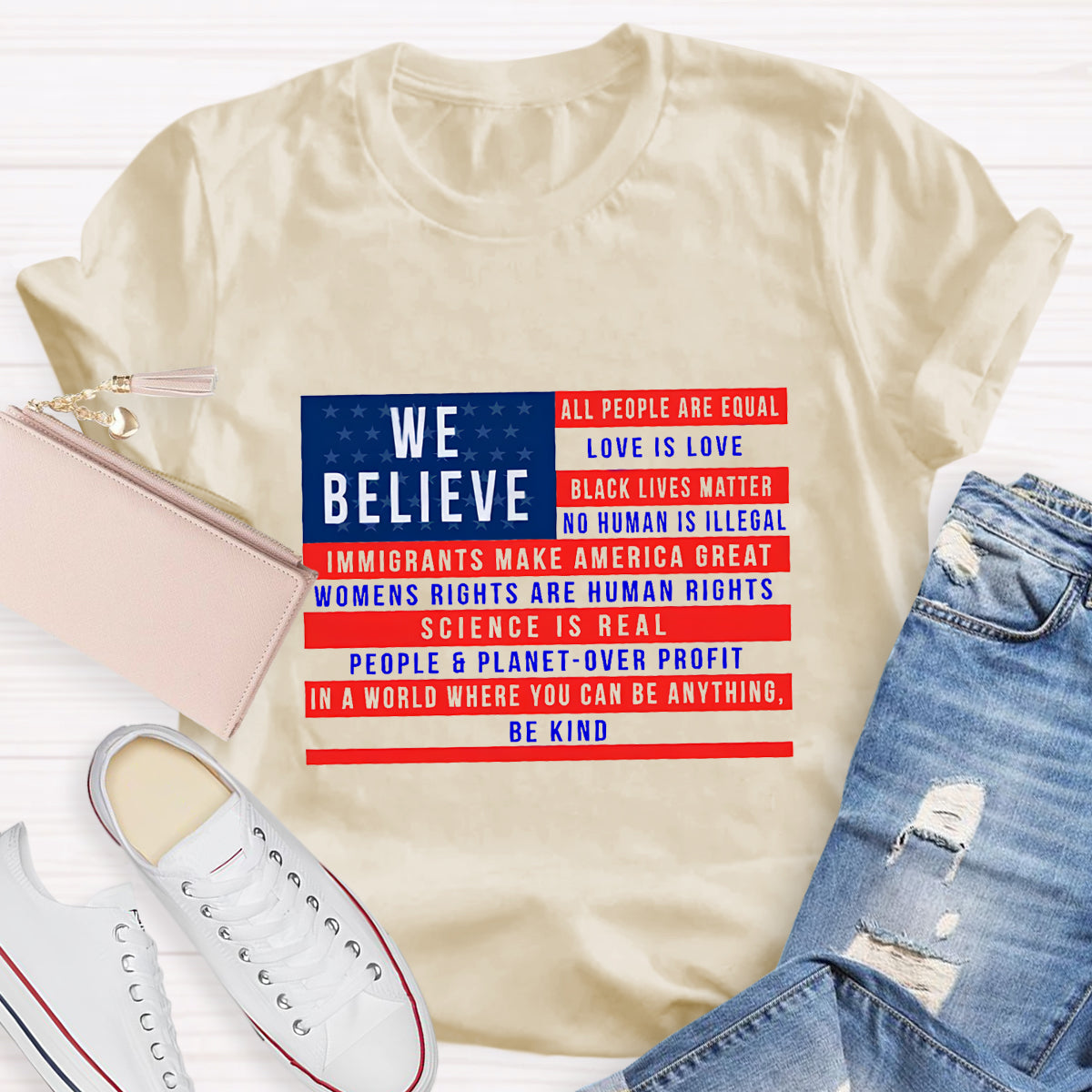 We Believe All People Are Equal T-Shirt