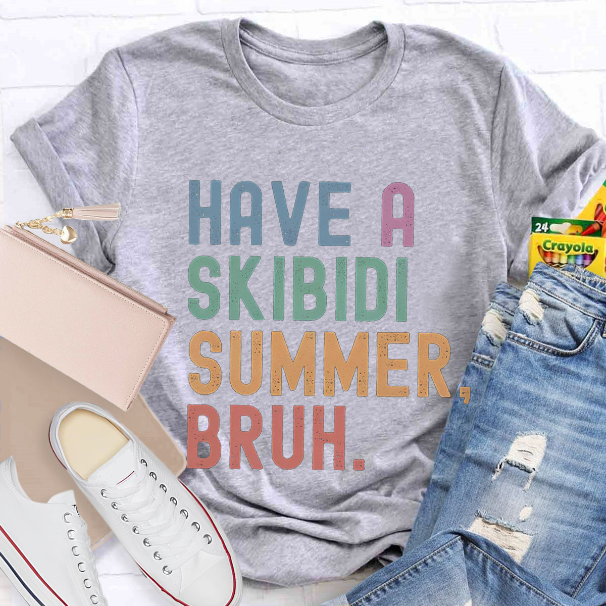 Have A Skibidi Summer Bruh Teacher T-Shirt