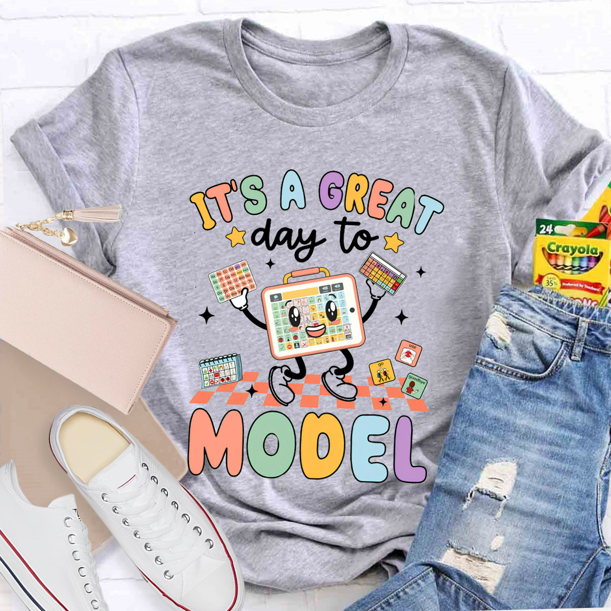 It's A Great Day To Model Teacher T-Shirt