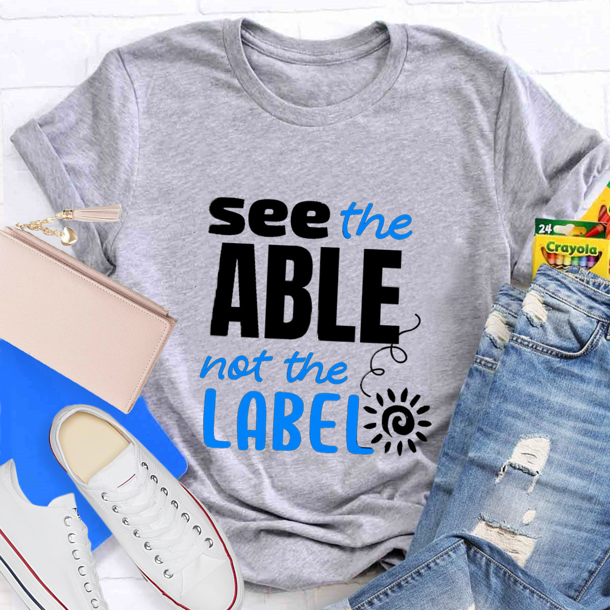 See The Able Not the Label T-Shirt