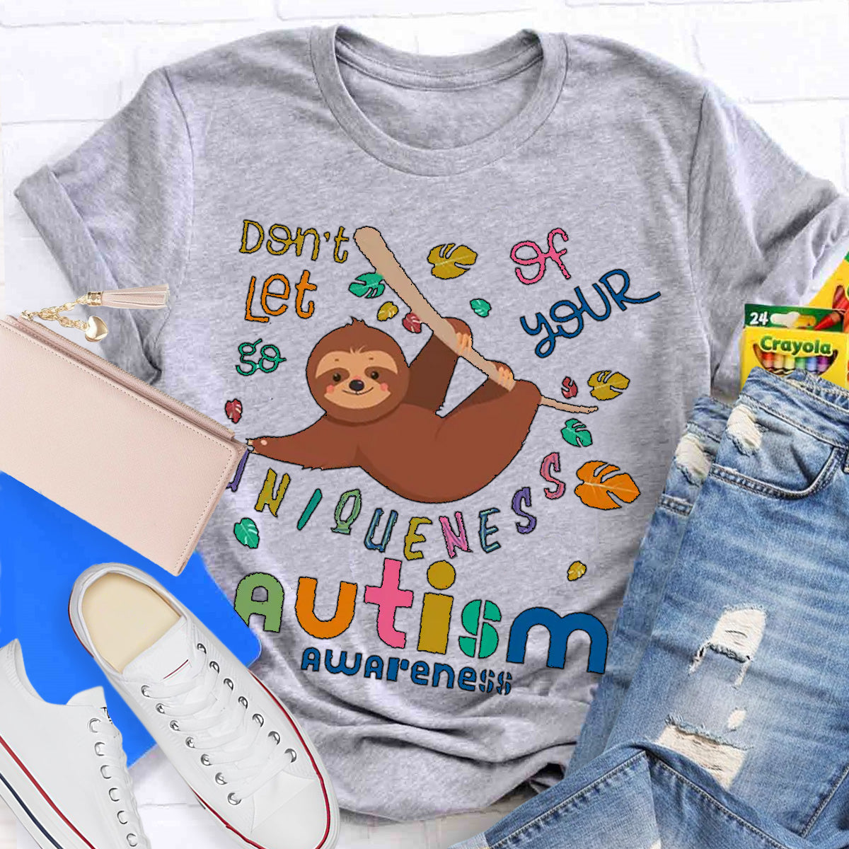Autism Awareness Sloth Don't Let Go Of Your Uniqueness Teacher T-Shirt