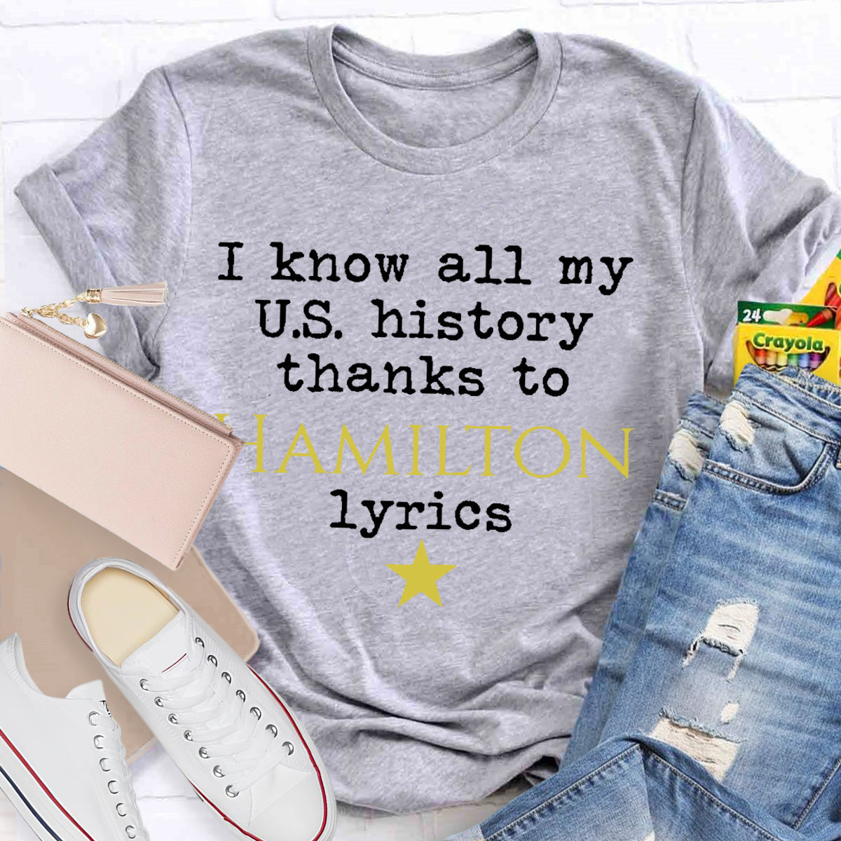 I Know All My US History Thanks To Lyrics Teacher T-Shirt Teacher T-Shirt