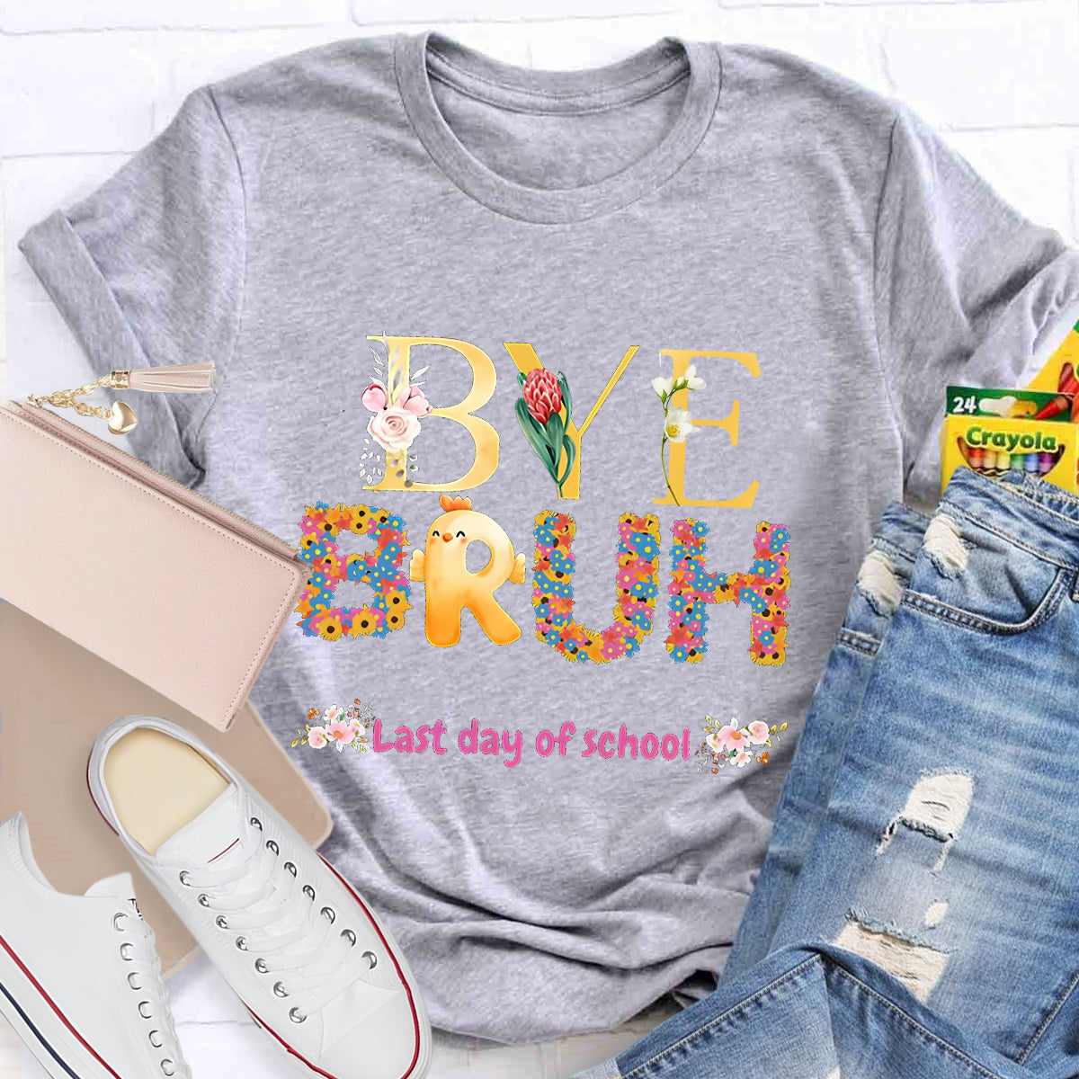 Bye Bruh Last Day Of School Flowers Teacher T-Shirt