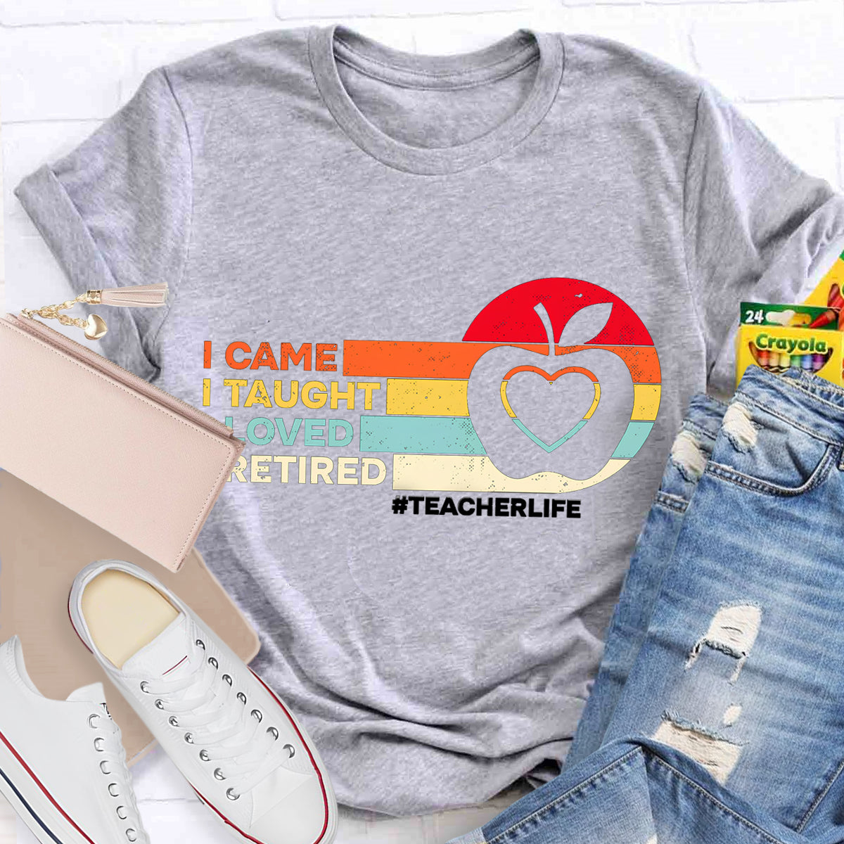 I Came I Taught Retired Teacher T-Shirt