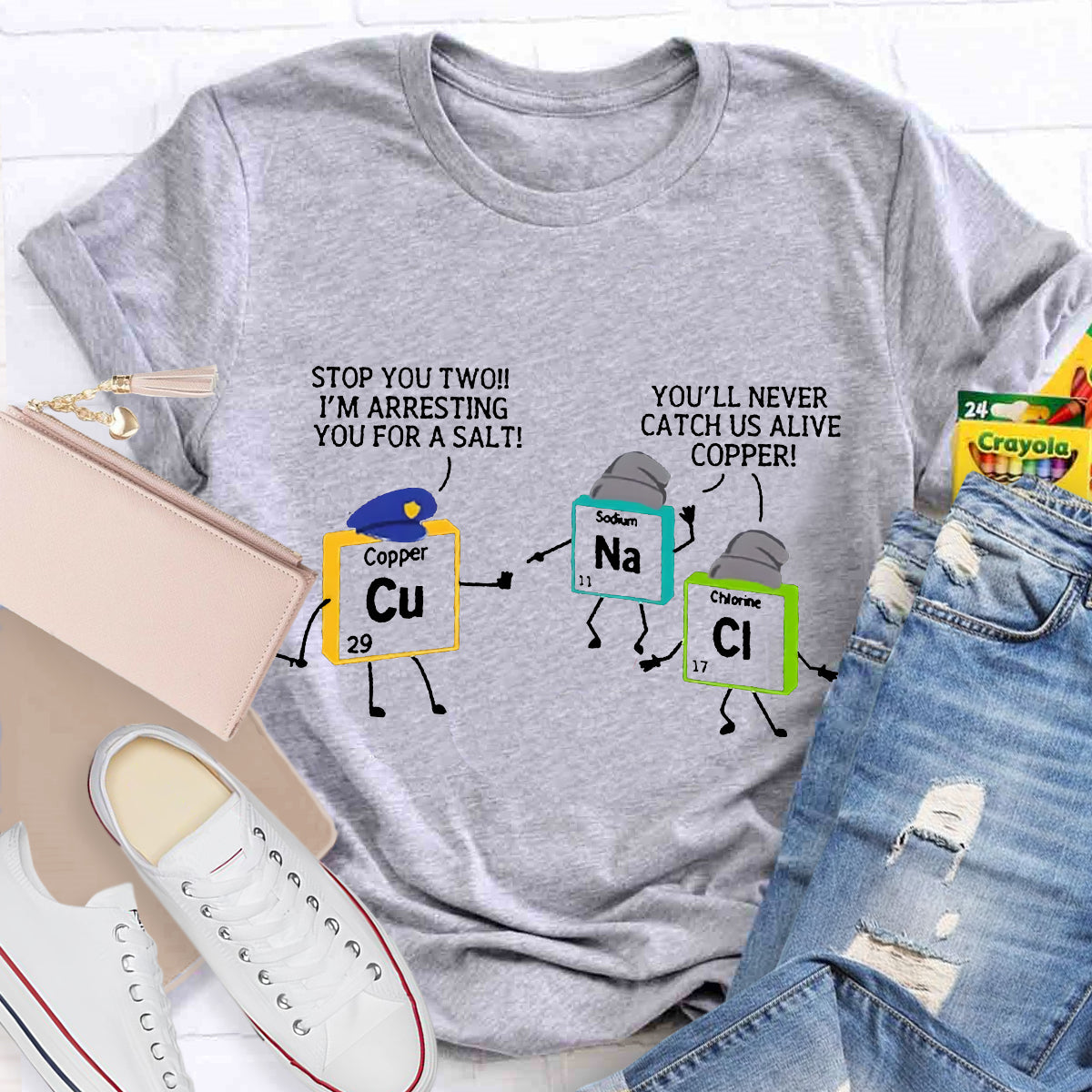 Stop You Two I'M Arresting You For A Salt Chemical Teacher T-Shirt