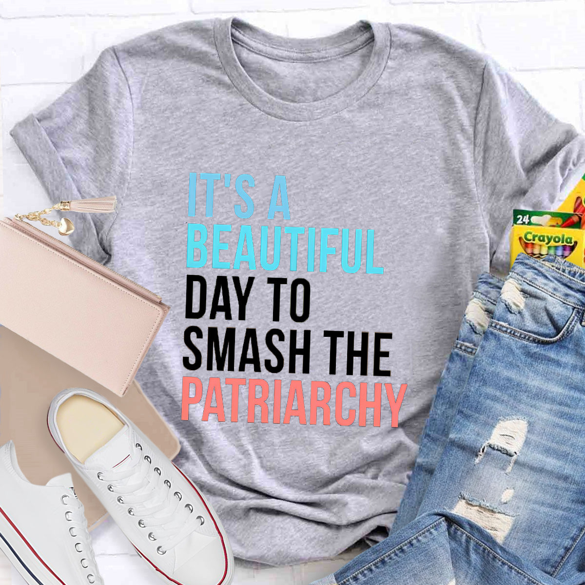 It's A Beautiful Day To Smash The Patriarchy Teacher T-Shirt