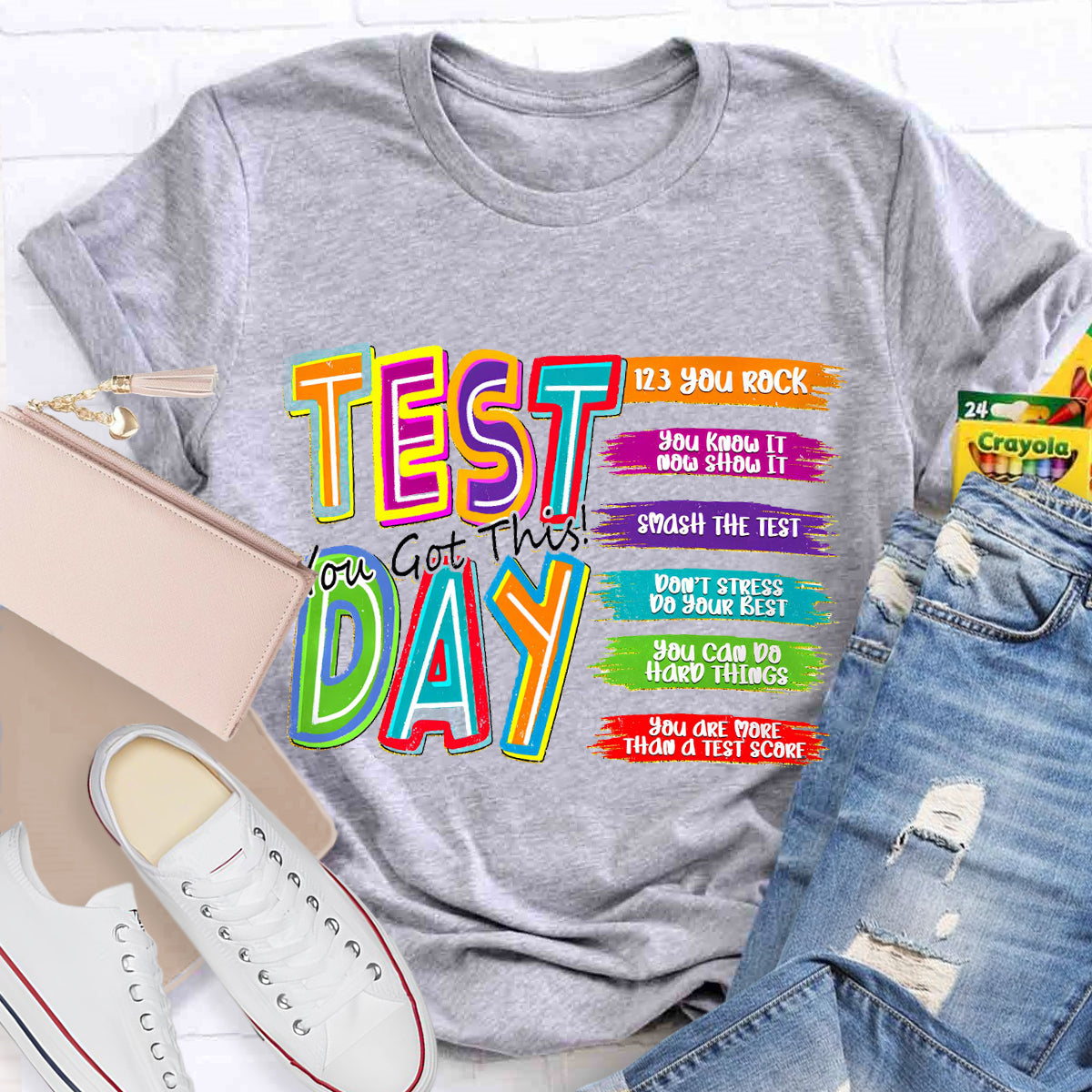 Test Day You Got This You Know It Teacher T-Shirt