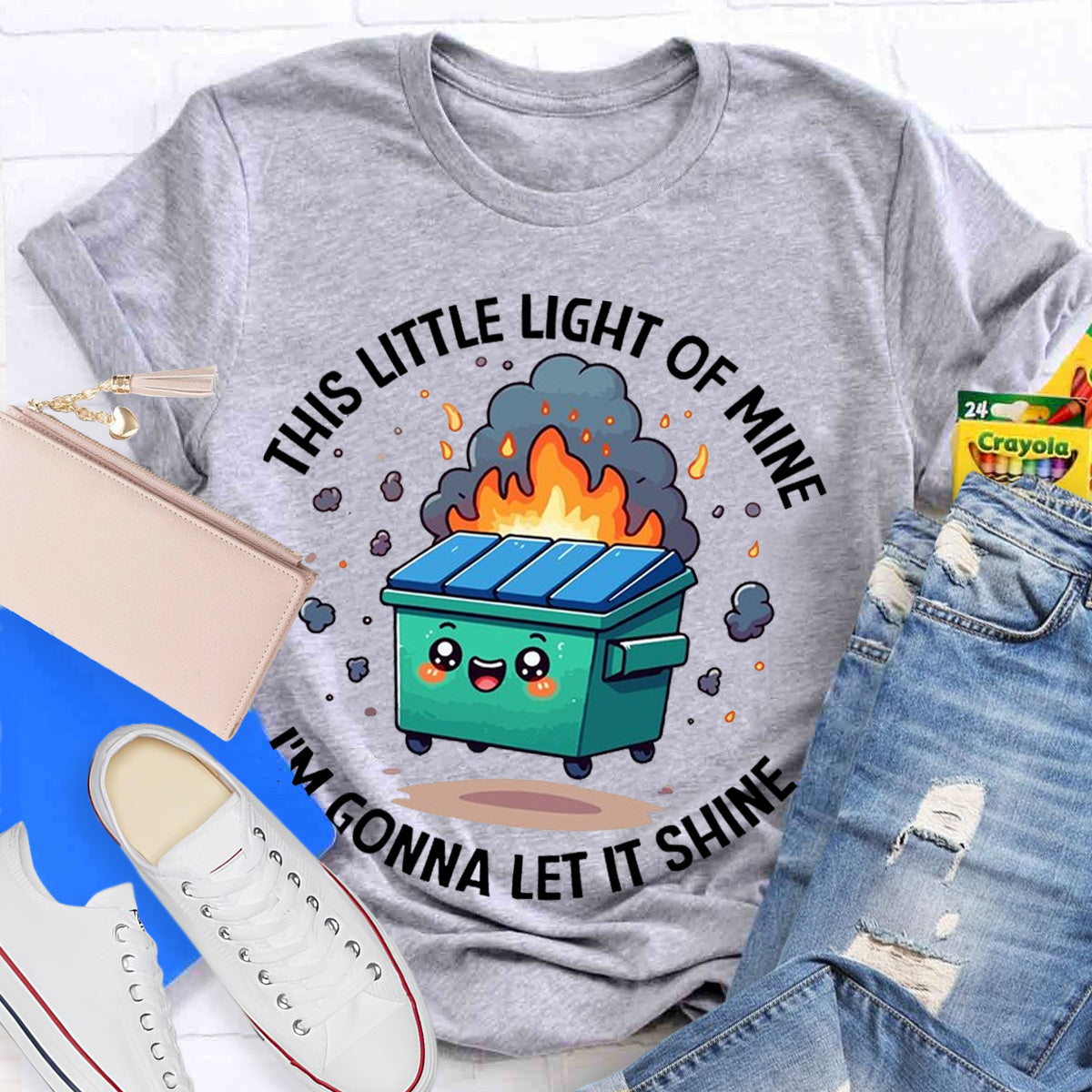 This Little Light Of Mine Lil Emotional Dumpster Fire ABA Therapist Teacher T-Shirt